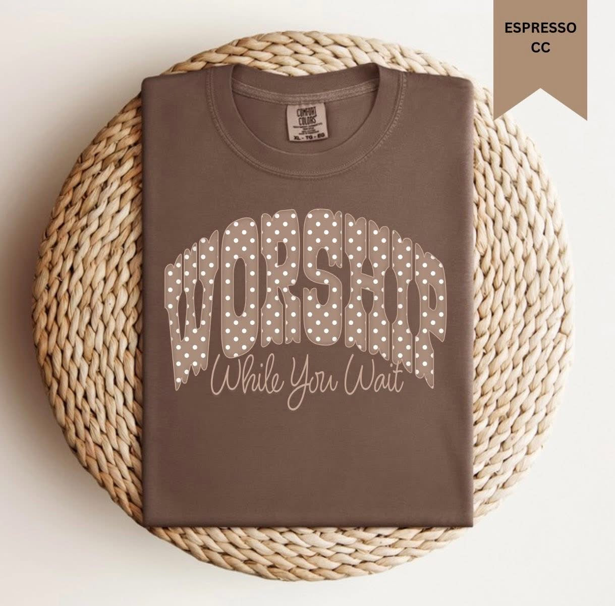 Worth the wait tee- PREORDER MID JUNE
